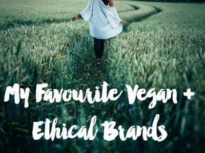 My Favourite Ethical + Vegan Clothing and Homewares Brands + How to Create your Own Ethical and Sustainable Wardrobe